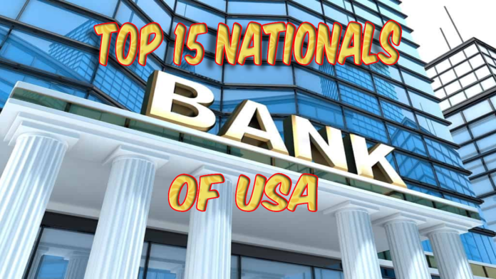 top 15 us nationals bank